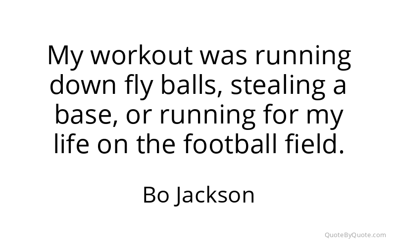 Preview image for this quote by Bo Jackson