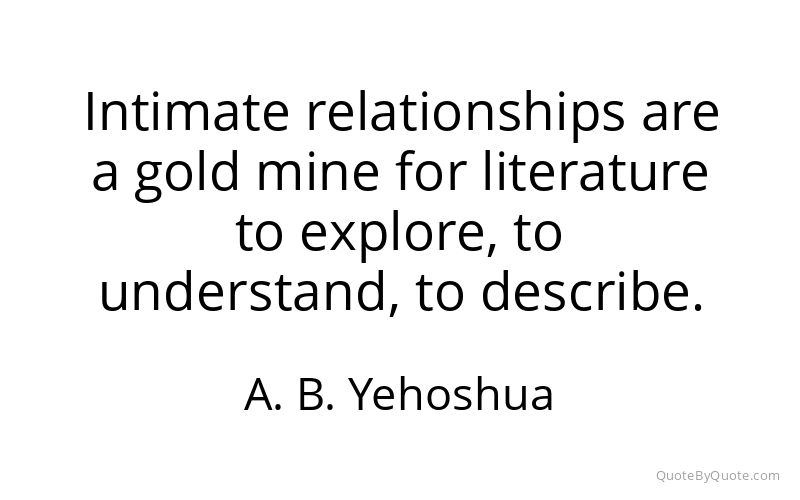 Preview image for this quote by A. B. Yehoshua