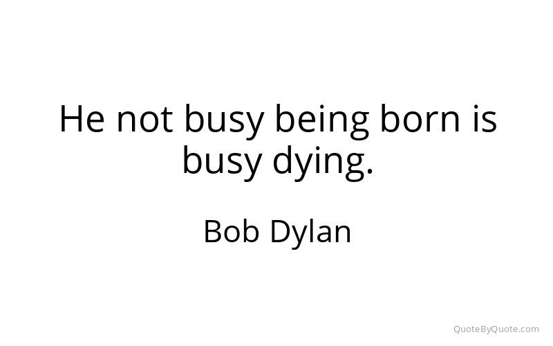Preview image for this quote by Bob Dylan