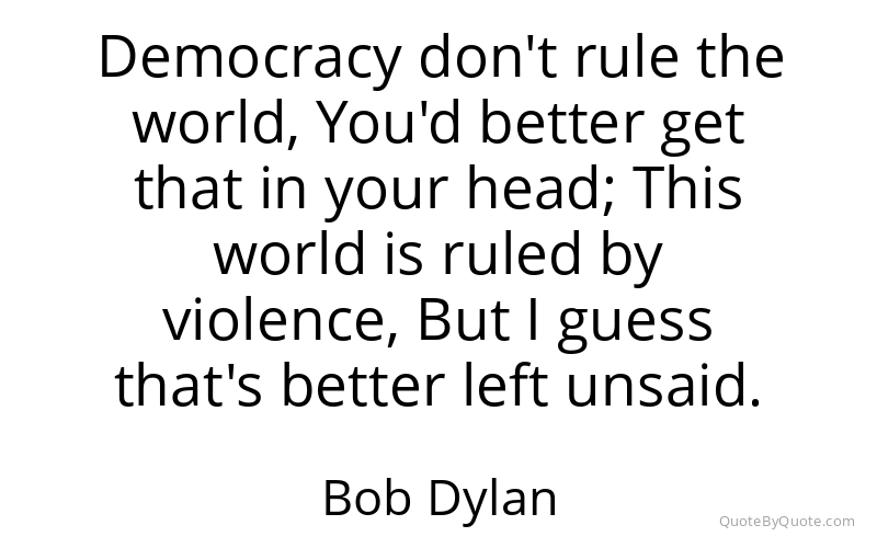 Preview image for this quote by Bob Dylan