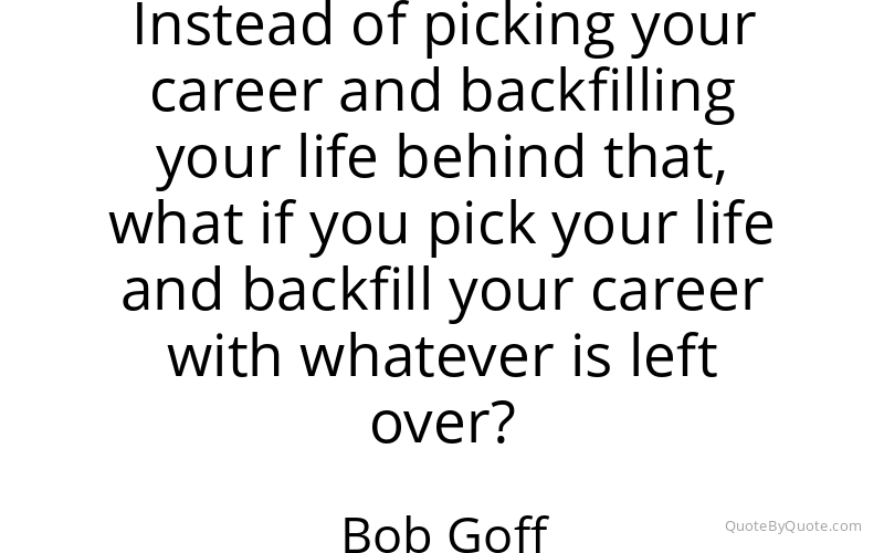 Preview image for this quote by Bob Goff