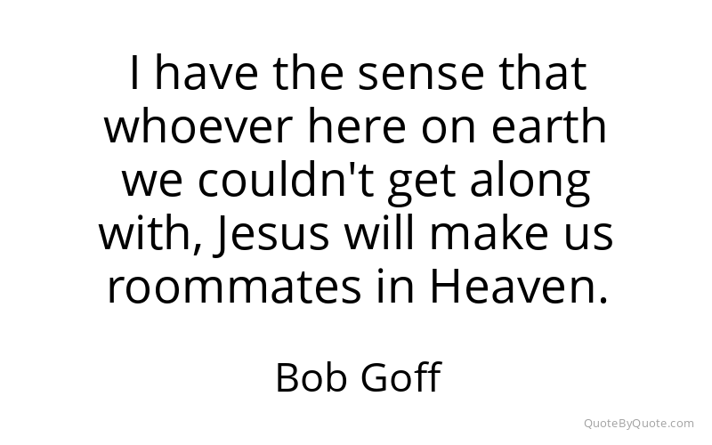 Preview image for this quote by Bob Goff