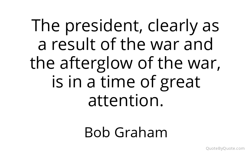 Preview image for this quote by Bob Graham