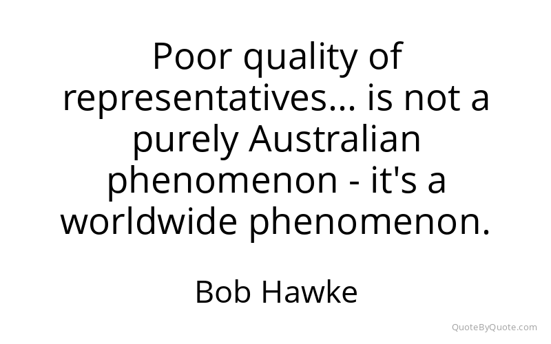 Preview image for this quote by Bob Hawke