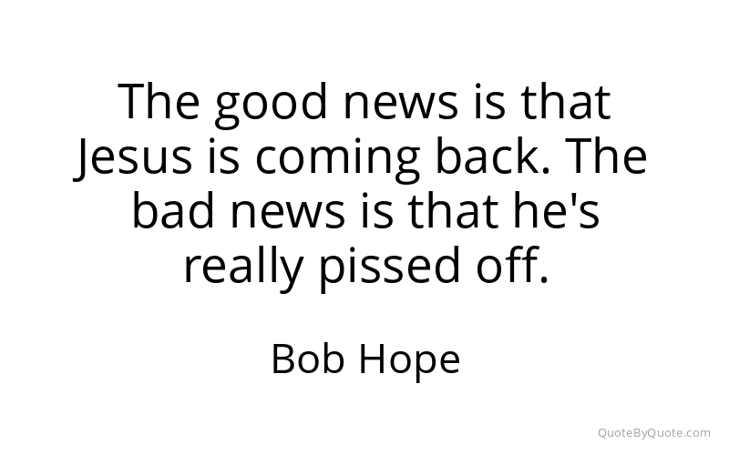 Preview image for this quote by Bob Hope
