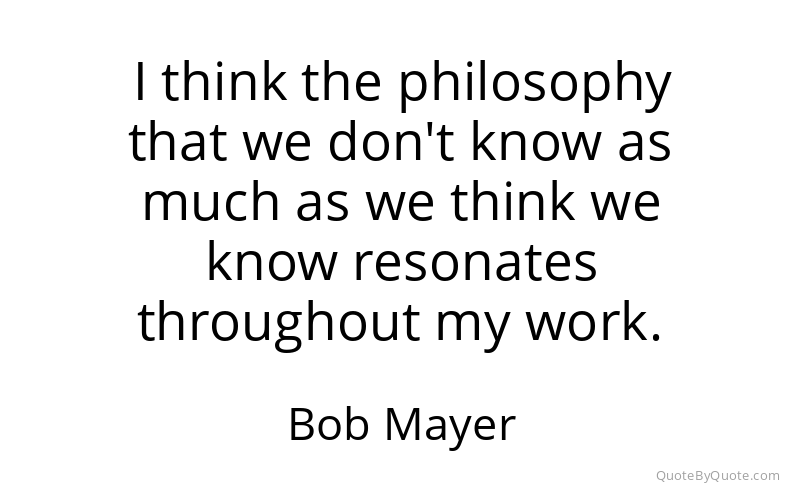 Preview image for this quote by Bob Mayer