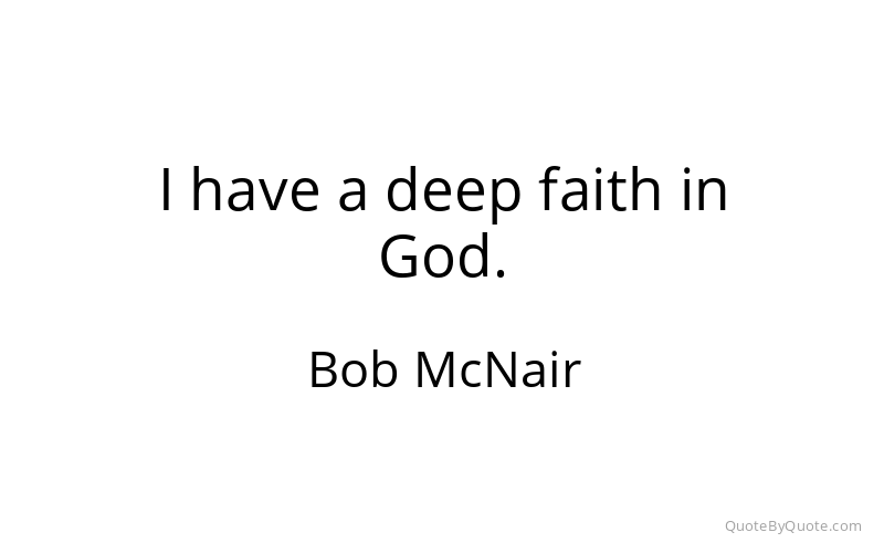 Preview image for this quote by Bob McNair