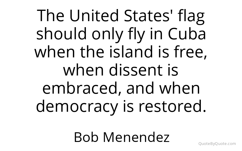 Preview image for this quote by Bob Menendez
