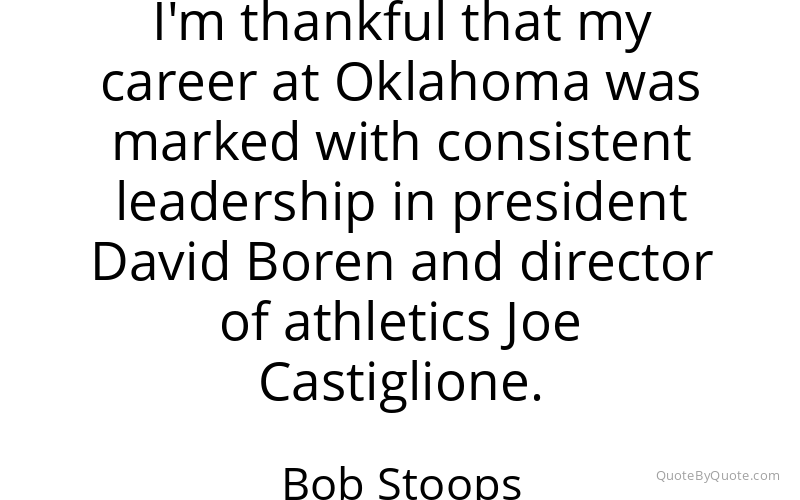 Preview image for this quote by Bob Stoops