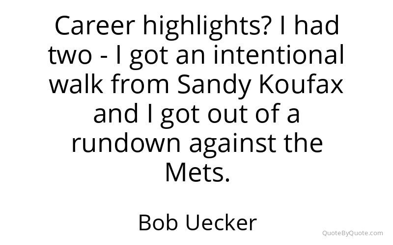 Preview image for this quote by Bob Uecker