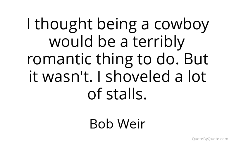 Preview image for this quote by Bob Weir