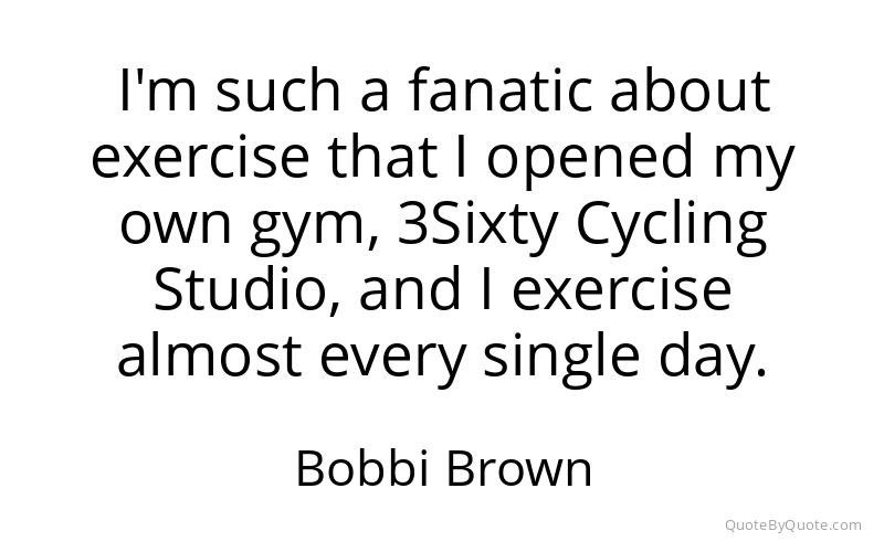 Preview image for this quote by Bobbi Brown