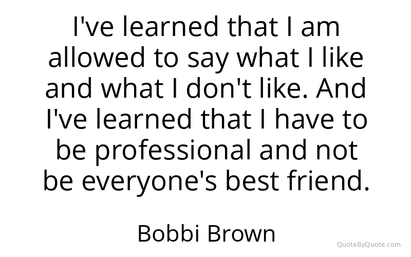Preview image for this quote by Bobbi Brown