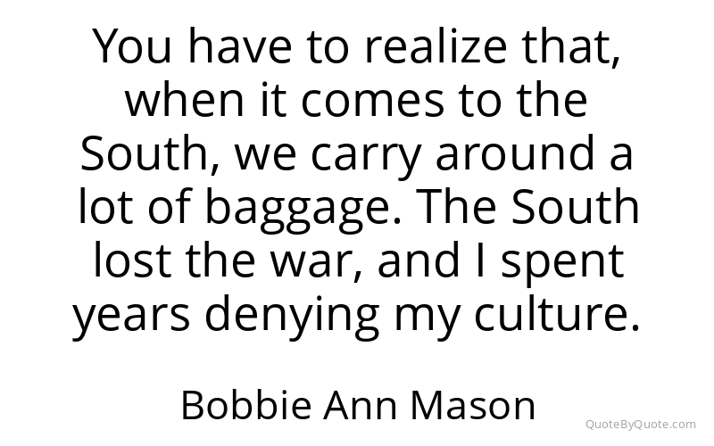 Preview image for this quote by Bobbie Ann Mason