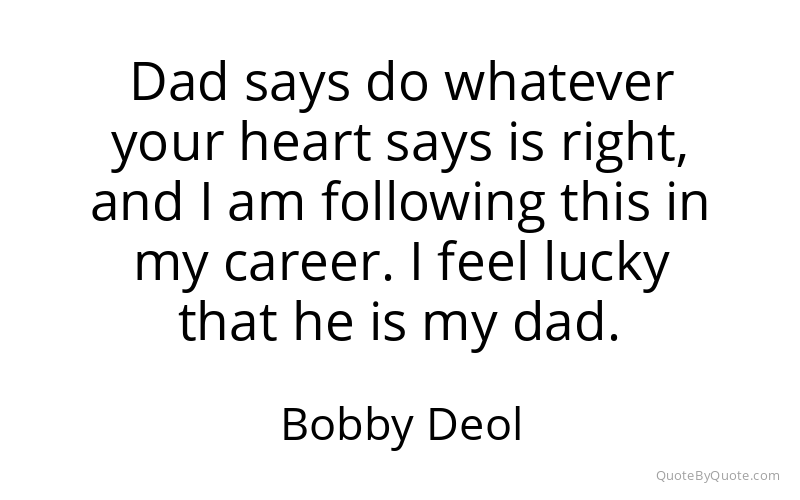 Preview image for this quote by Bobby Deol