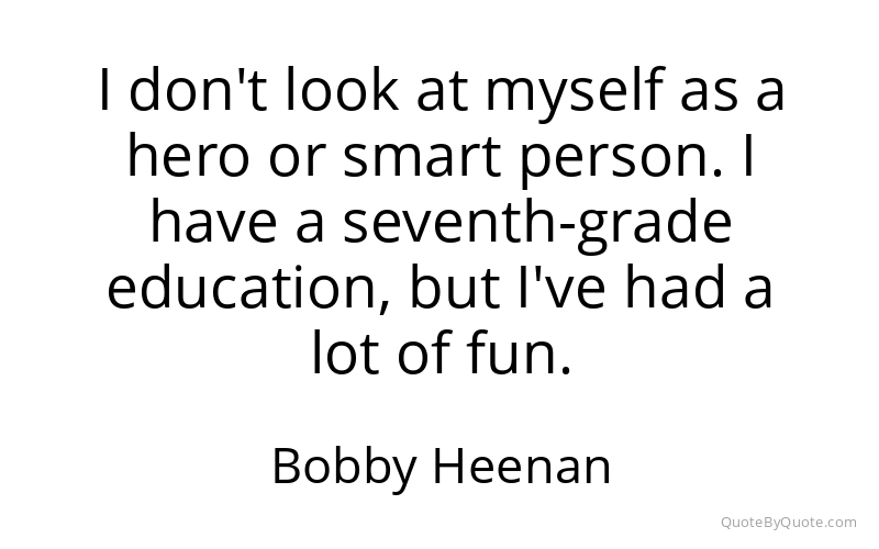 Preview image for this quote by Bobby Heenan
