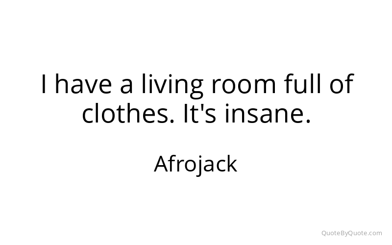 Preview image for this quote by Afrojack