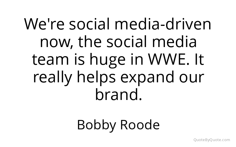 Preview image for this quote by Bobby Roode