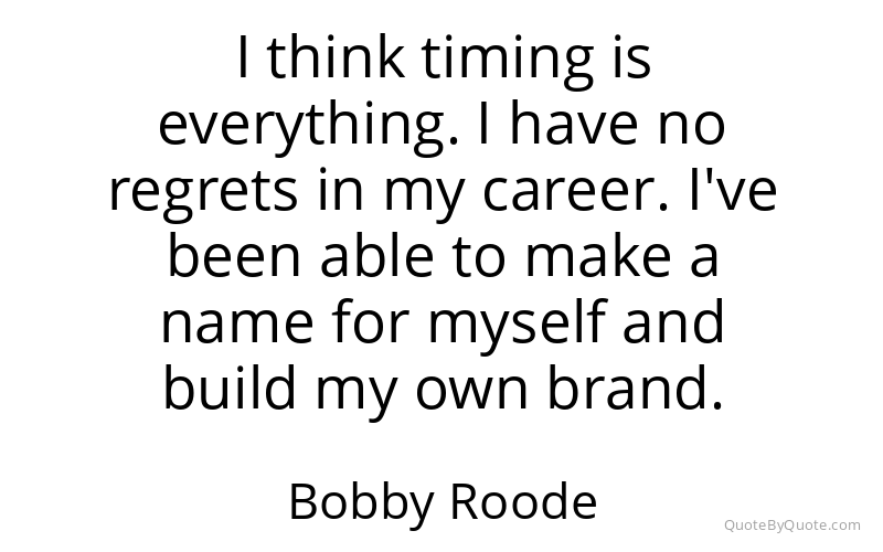 Preview image for this quote by Bobby Roode