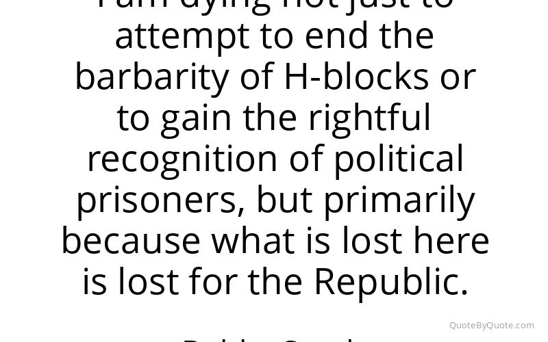 Preview image for this quote by Bobby Sands