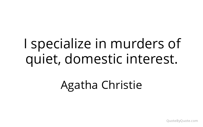 Preview image for this quote by Agatha Christie
