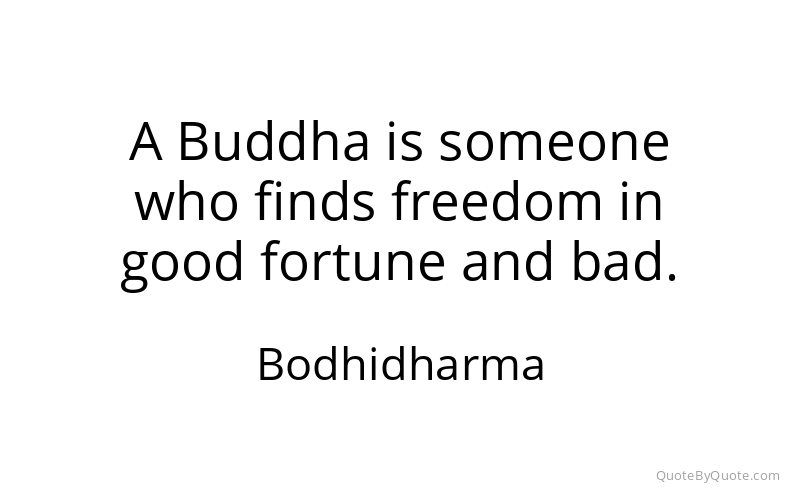 Preview image for this quote by Bodhidharma