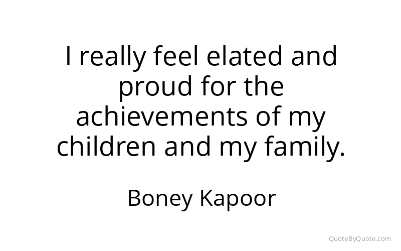 Preview image for this quote by Boney Kapoor