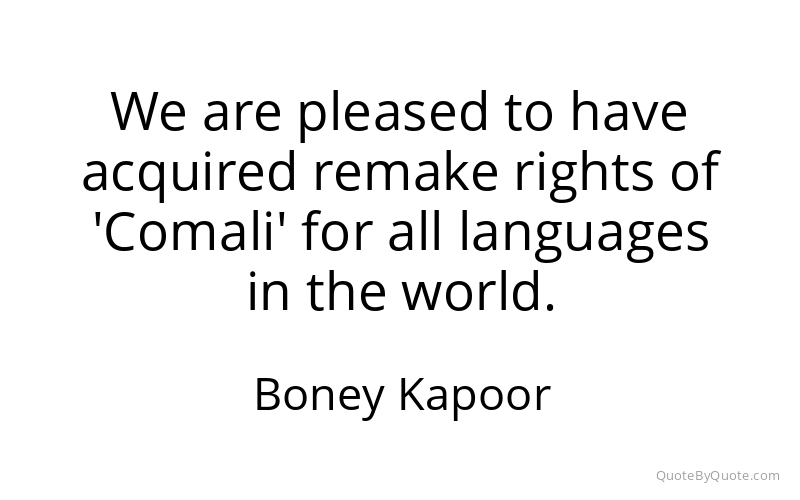 Preview image for this quote by Boney Kapoor