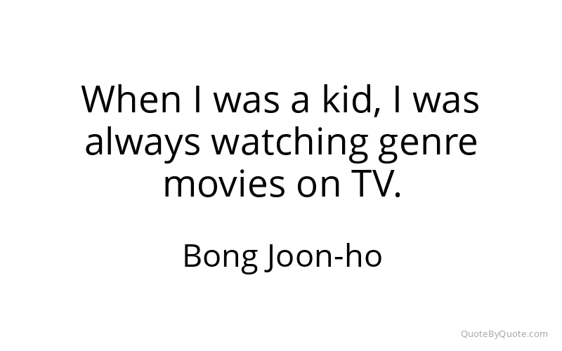 Preview image for this quote by Bong Joon-ho