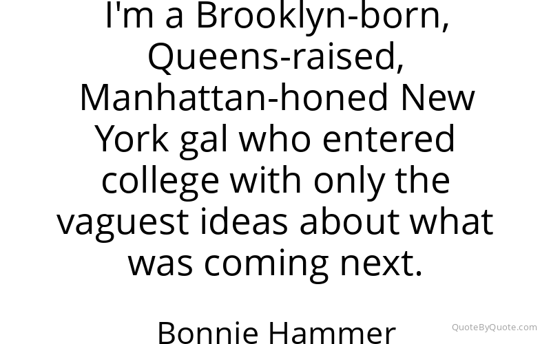 Preview image for this quote by Bonnie Hammer