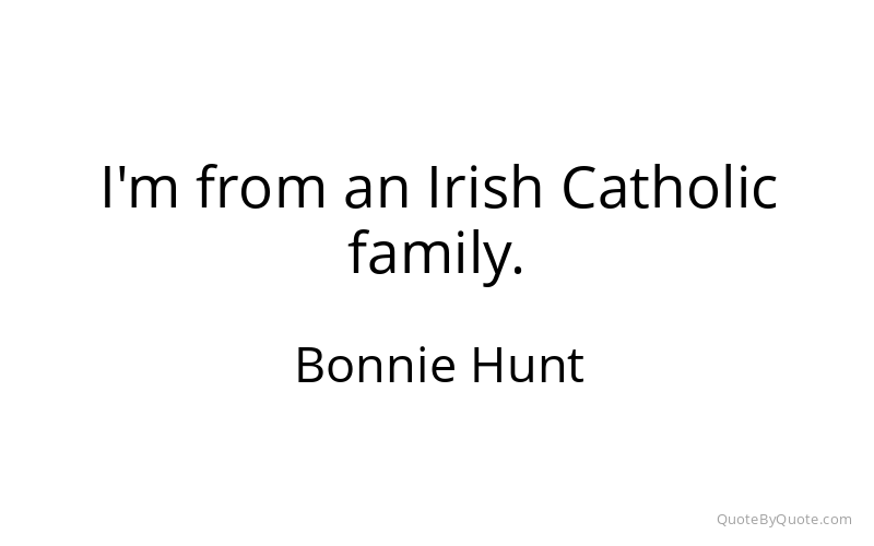 Preview image for this quote by Bonnie Hunt