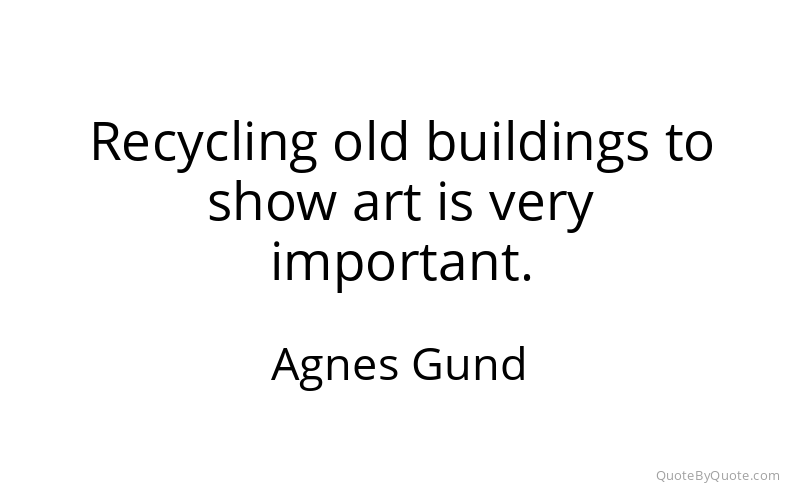 Preview image for this quote by Agnes Gund