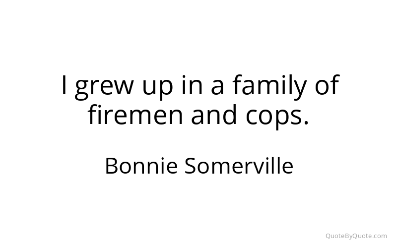 Preview image for this quote by Bonnie Somerville