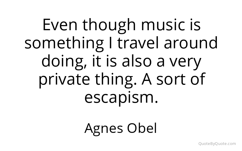 Preview image for this quote by Agnes Obel