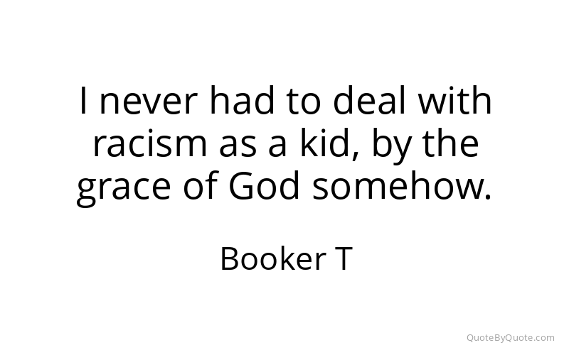 Preview image for this quote by Booker T