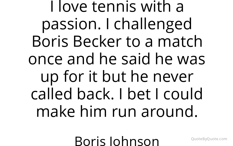 Preview image for this quote by Boris Johnson
