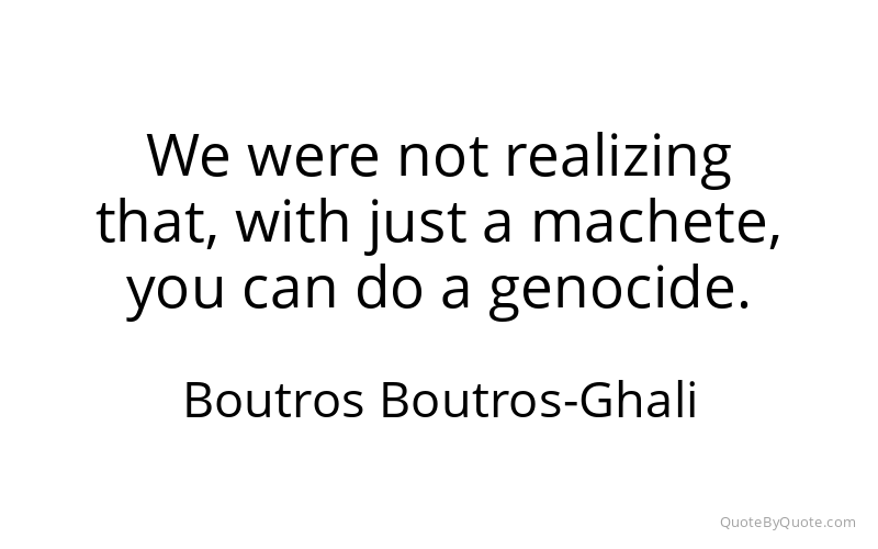 Preview image for this quote by Boutros Boutros-Ghali