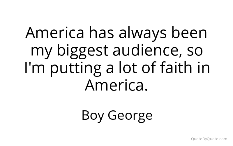 Preview image for this quote by Boy George