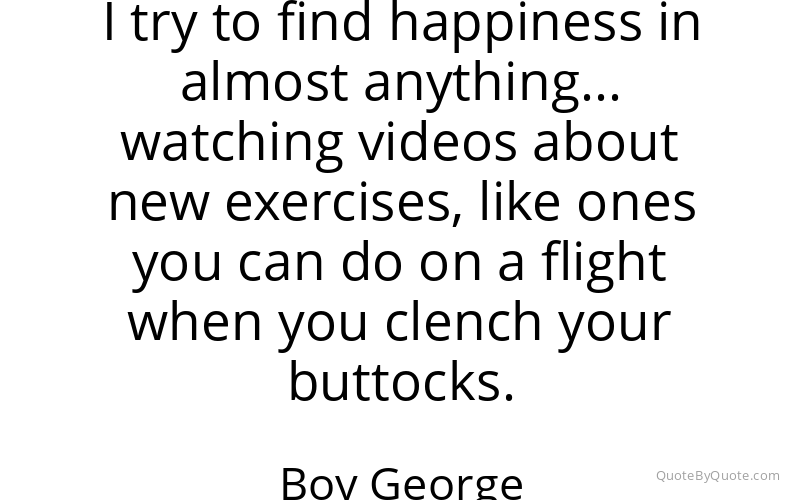 Preview image for this quote by Boy George