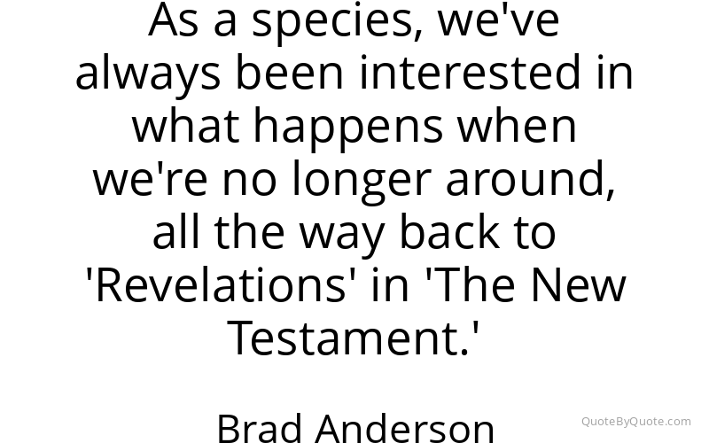 Preview image for this quote by Brad Anderson