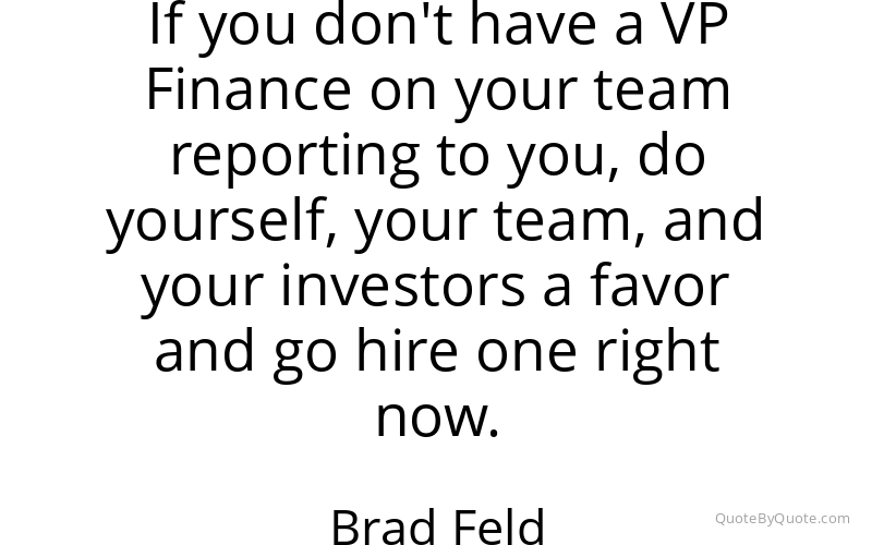 Preview image for this quote by Brad Feld