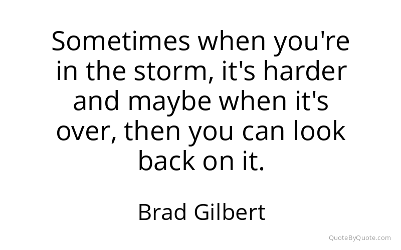 Preview image for this quote by Brad Gilbert