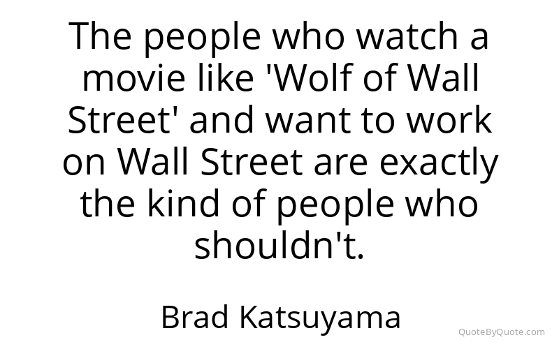 Preview image for this quote by Brad Katsuyama