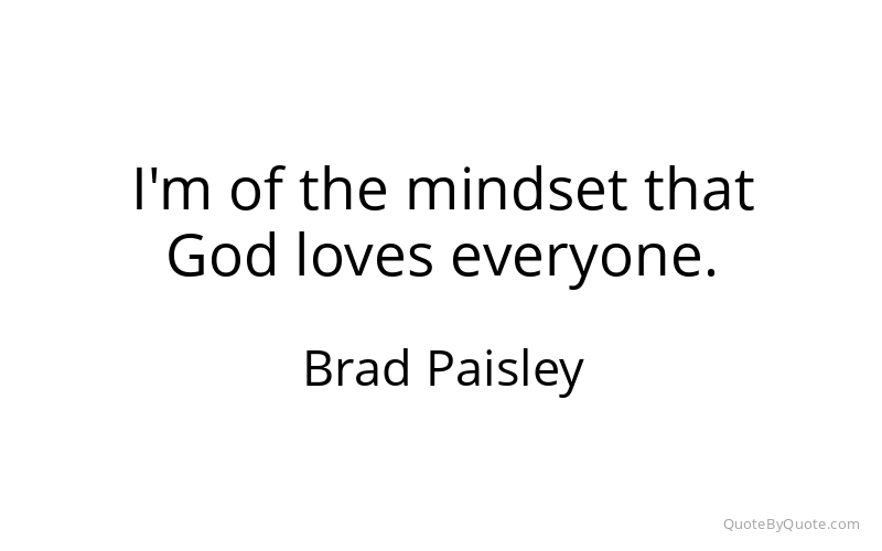 Preview image for this quote by Brad Paisley