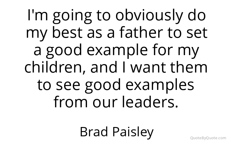 Preview image for this quote by Brad Paisley