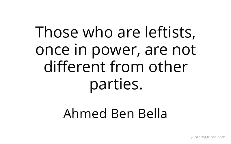 Preview image for this quote by Ahmed Ben Bella