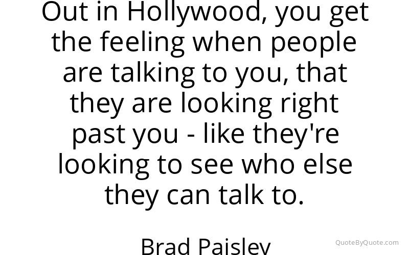 Preview image for this quote by Brad Paisley