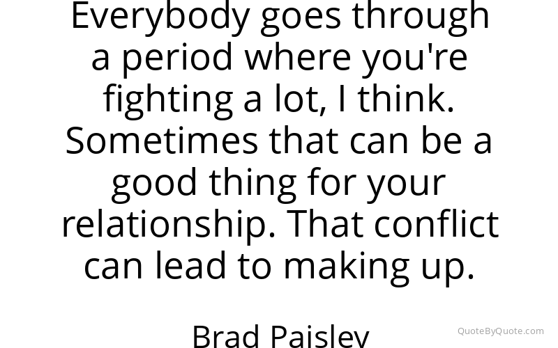 Preview image for this quote by Brad Paisley