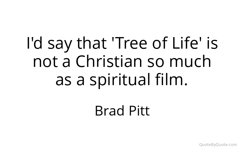 Preview image for this quote by Brad Pitt