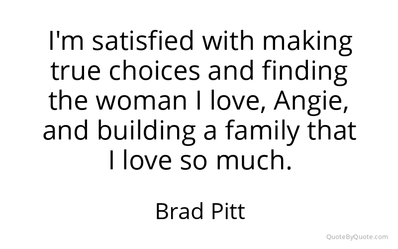 Preview image for this quote by Brad Pitt